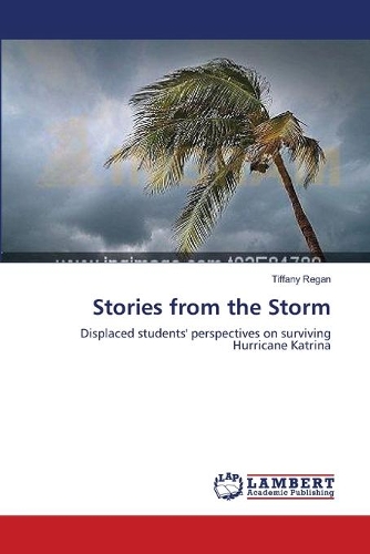 Stories from the Storm: (English)