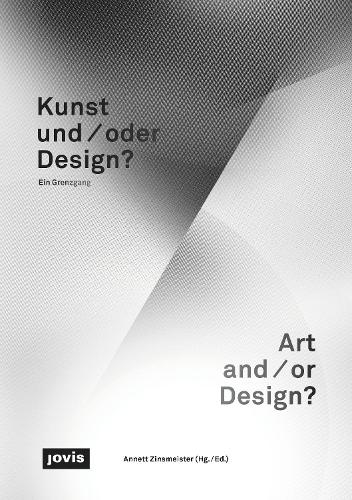 Kunst Und/oder Design?