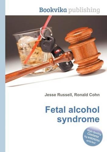 Fetal Alcohol Syndrome
