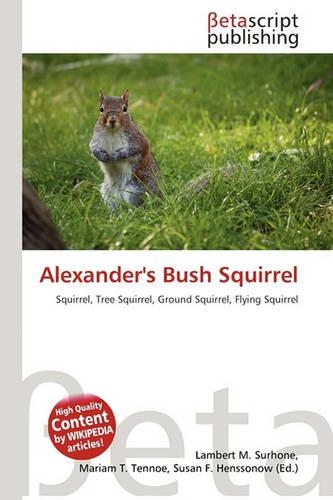 Alexander's Bush Squirrel: (English)