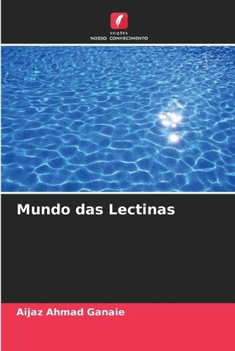 Mundo das Lectinas