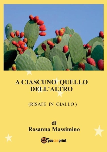 A ciascuno quello dell'altro (risate in giallo)