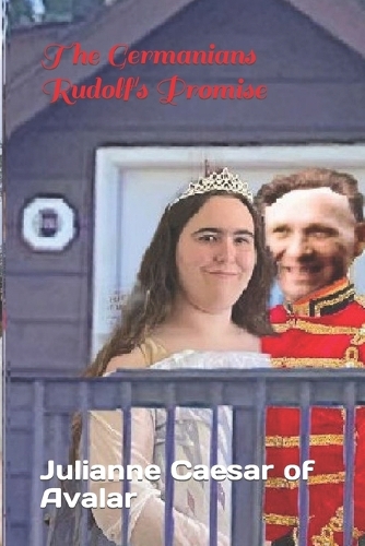 The Germanians Rudolf's Promise