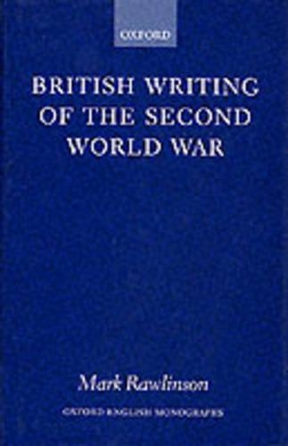 British Writing of the Second World War