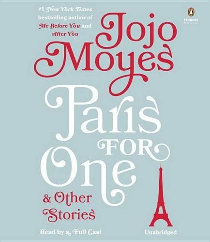Paris for One and Other Stories
