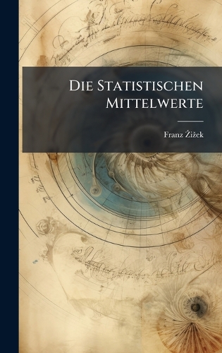 Die Statistischen Mittelwerte
