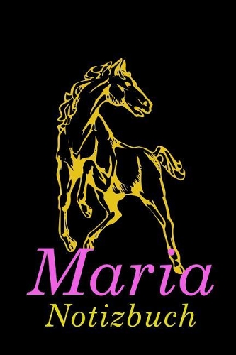 Pferd Maria Notizbuch