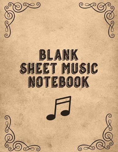 Blank Sheet Music Notebook