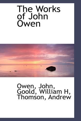 The Works of John Owen: (English)