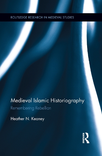 Medieval Islamic Historiography