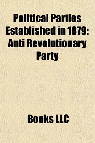 Political Parties Established in 1879