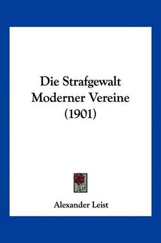 Strafgewalt Moderner Vereine (1901)