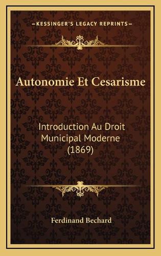 Autonomie Et Cesarisme