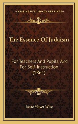 The Essence Of Judaism