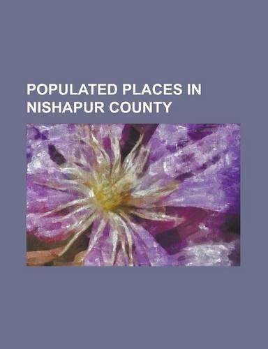 Populated Places in Nishapur County