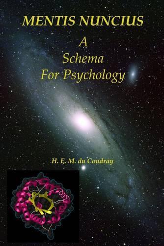 Mentis Nuncius: A Schema For Psychology