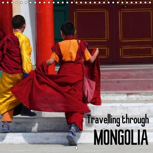 Travelling Through Mongolia 2017