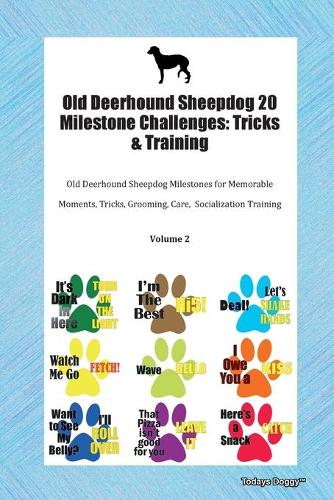 Old Deerhound Sheepdog 20 Milestone Challenges