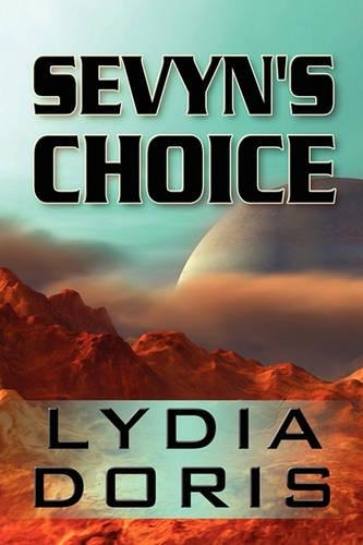 Sevyn's Choice: (English)