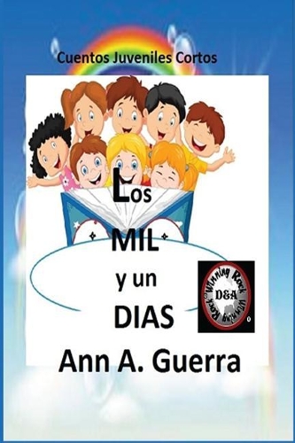 Los MIL y un DIAS