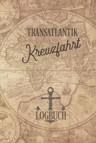 Kreuzfahrt Logbuch Transatlantik