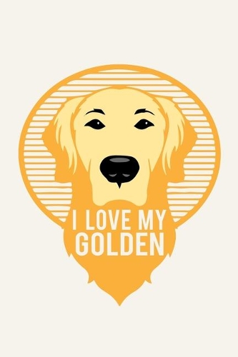 I Love My Golden