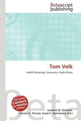 Tom Velk: (English)