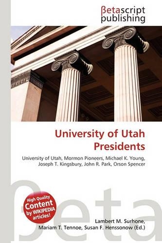 University of Utah Presidents