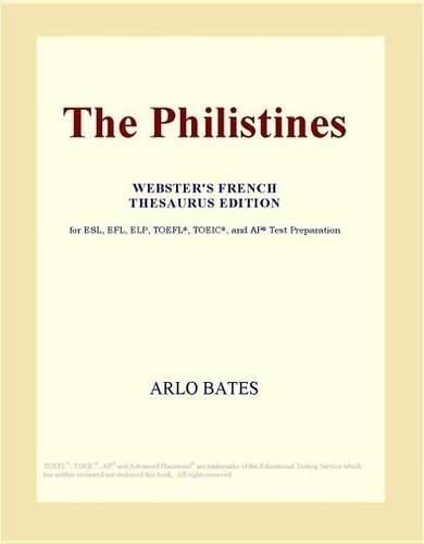 The Philistines (Webster's French Thesaurus Edition)