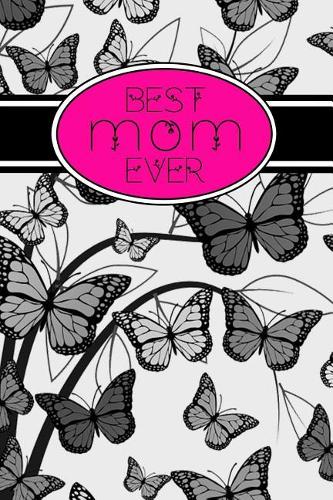 Best Mom Ever
