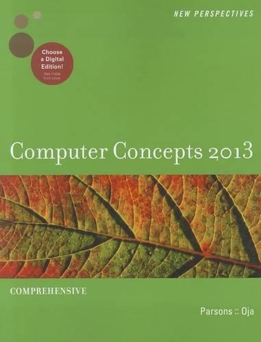 Computer Concepts, Comprehensive: (New Perspectives (Course Technology Paperback))