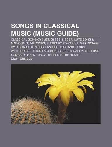 Songs in Classical Music (Music Guide)