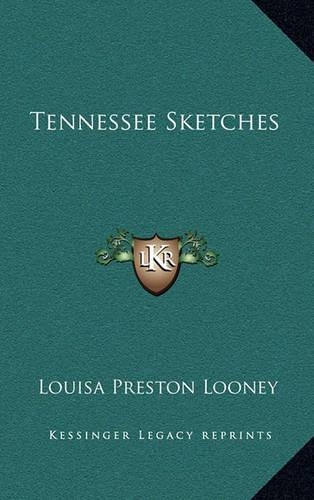 Tennessee Sketches