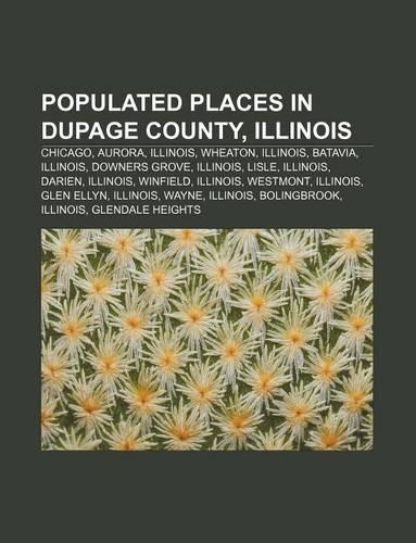 Populated Places in Dupage County, Illinois