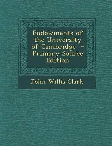 Endowments of the University of Cambridge