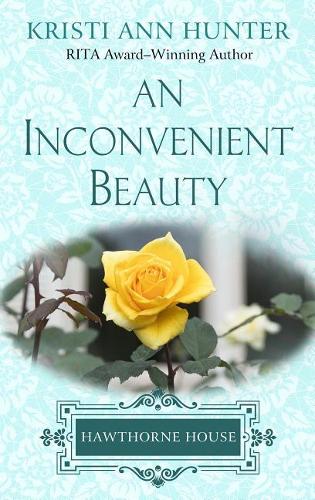 An Inconvenient Beauty