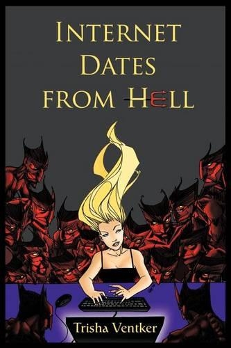 Internet Dates from Hell: (English)