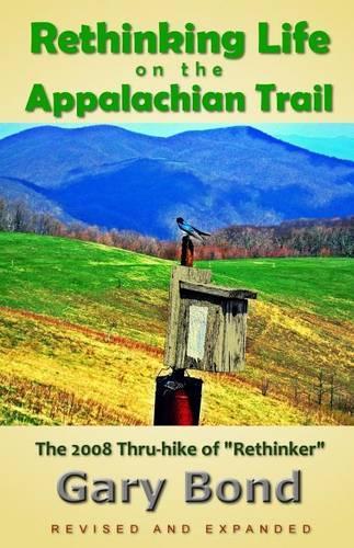 Rethinking Life on the Appalachian Trail