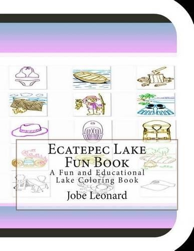 Ecatepec Lake Fun Book