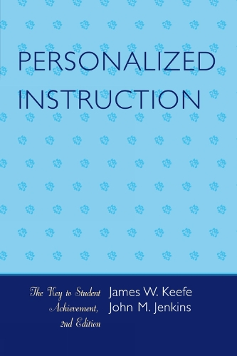 Personalized Instruction: The Key to Student Achievement