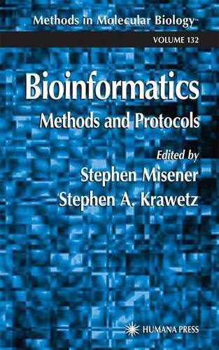 Bioinformatics Methods and Protocols: (132 Methods in Molecular Biology)
