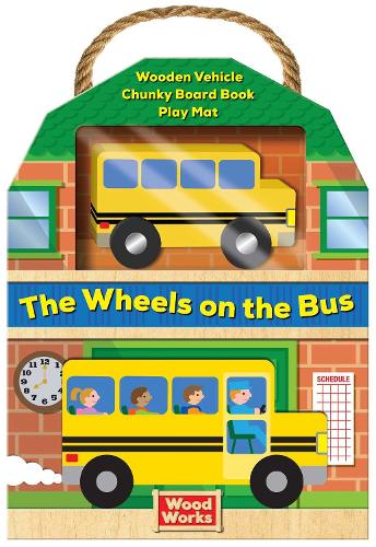 Woodworks Nursery Rhymes: Wheels on the Bus: (Woodworks)