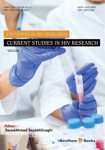 Current Studies in HIV Research: (2 Frontiers in HIV Research)