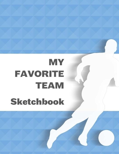 My Favorite Team Sketchbook