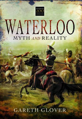 Waterloo: Myth and Reality