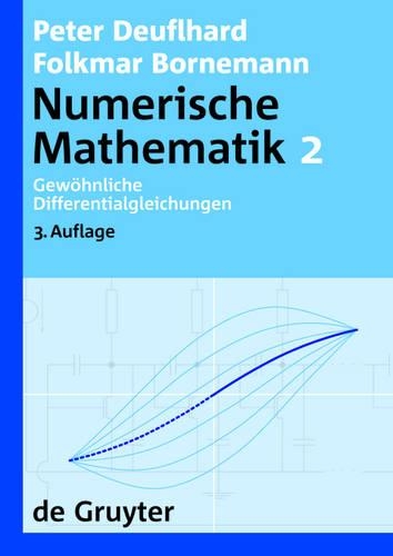 Numerische Mathematik, [Band] 2, Gewöhnliche Differentialgleichungen
