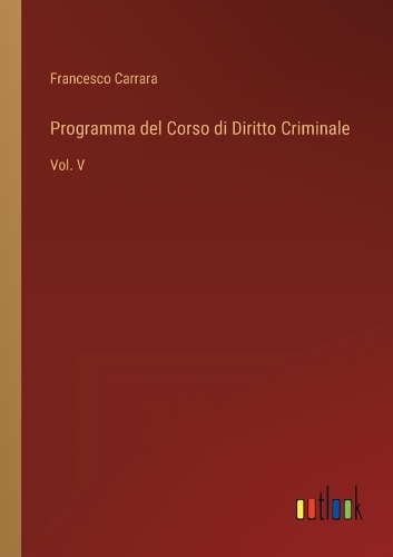 Programma del Corso di Diritto Criminale