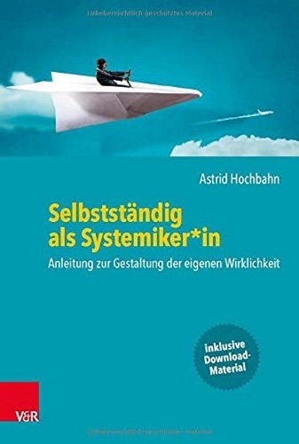 Selbstständig als Systemiker*in