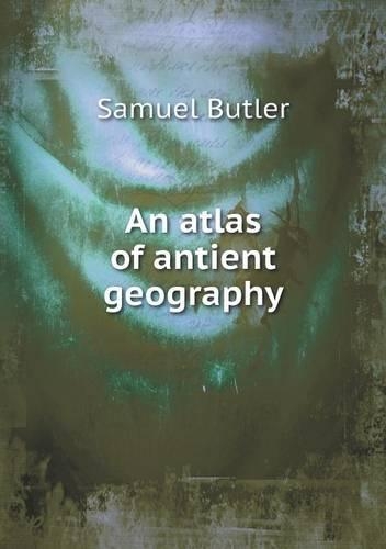 An atlas of antient geography