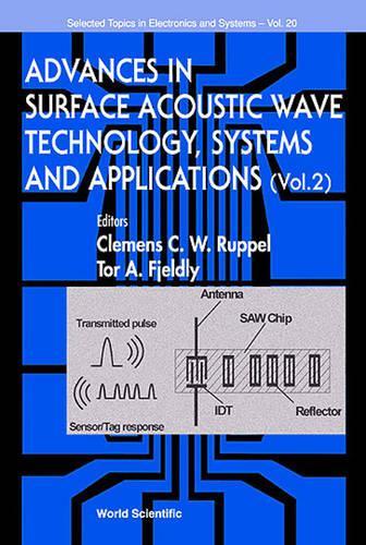Advances in Surface Acoustic Wave Technology, Systems and Applications